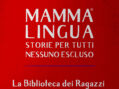 MAMMA LINGUA – STORIE PER TUTTI